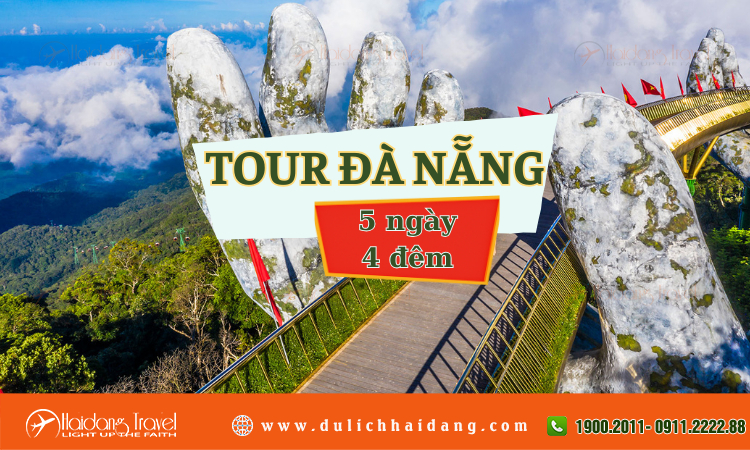 Tour Đà Nẵng 5 ngày 4 đêm