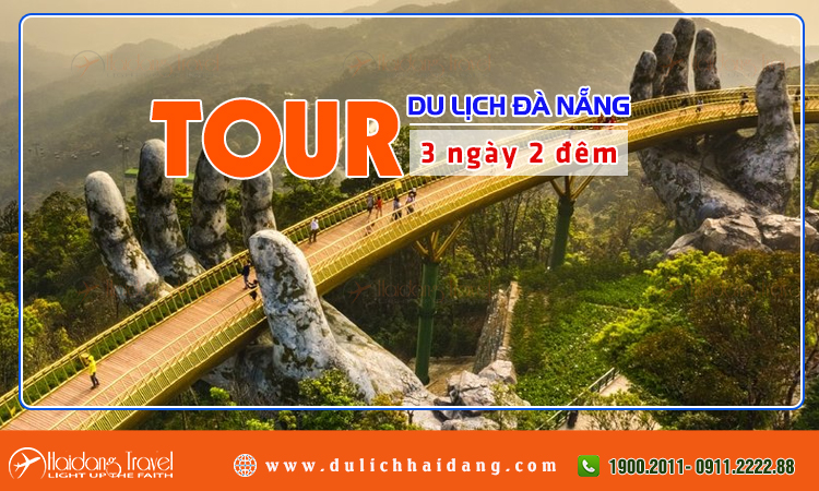 Tour  Đà Nẵng 3 ngày 2 đêm