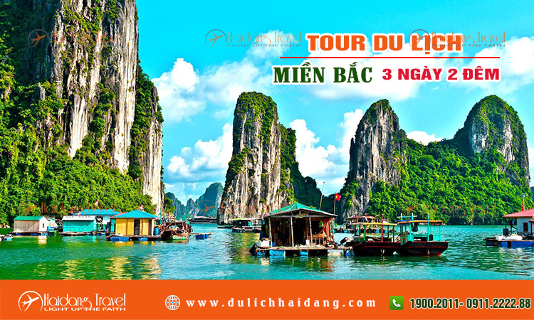 Tour miền bắc 3 ngày 2 đêm