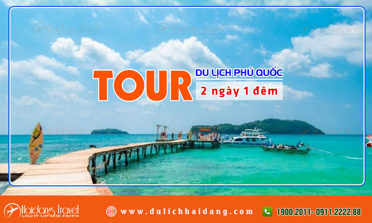 Tour phú quốc 2 ngày 1 đêm