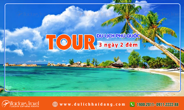 Tour phú quốc 3 ngày 2 đêm