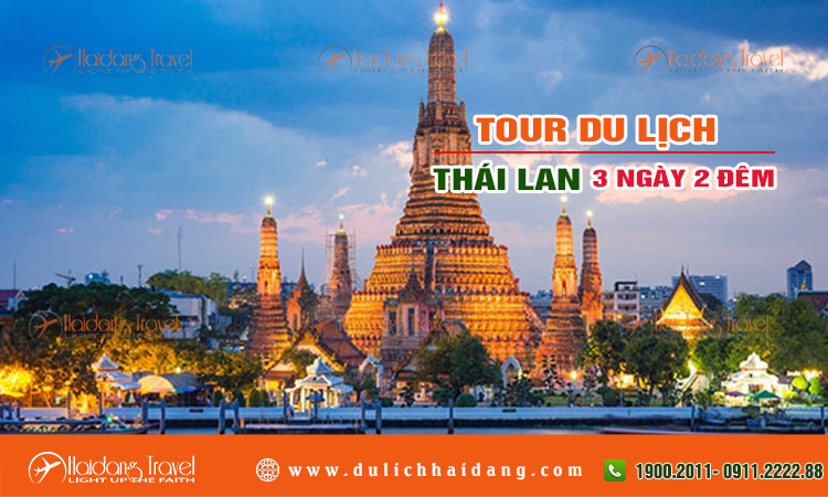 Tour Thái Lan 3 ngày 2 đêm