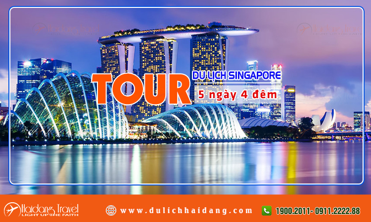 Tour singapore 5 ngày 4 đêm