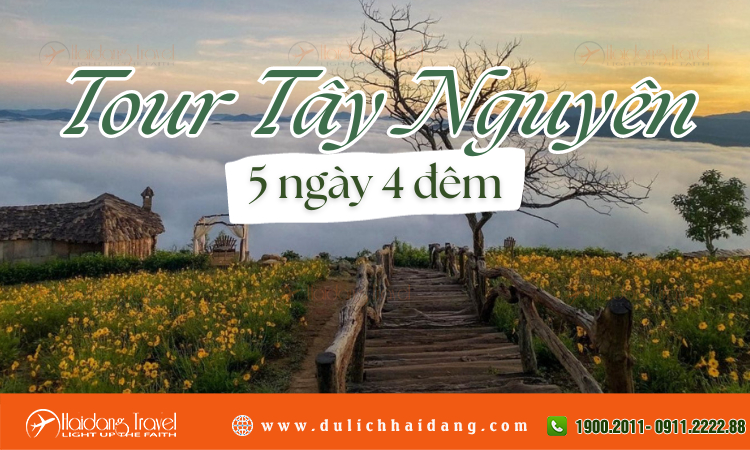 Tour Tây Nguyên 5 ngày 4 đêm