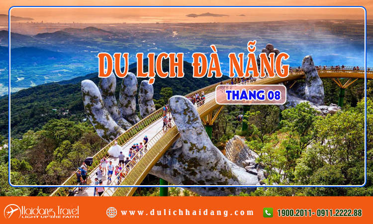 Du lịch Đà Nẵng tháng 8
