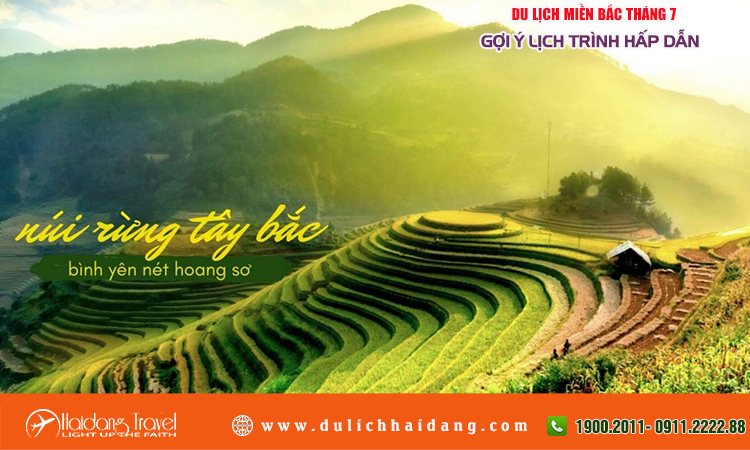 Du lịch Miền Bắc tháng 7