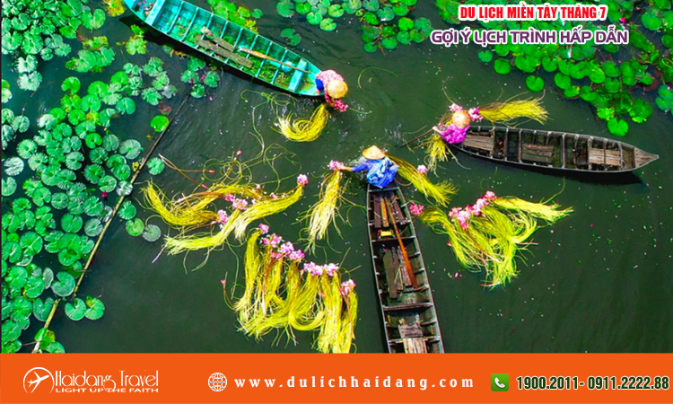 Du lịch Miền Tây tháng 7