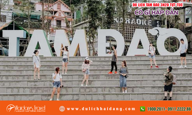 Du lịch Tam Đảo 3 ngày 2 đêm tự túc