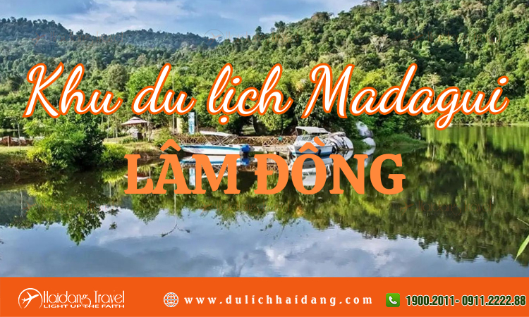 Khu du lịch Madagui