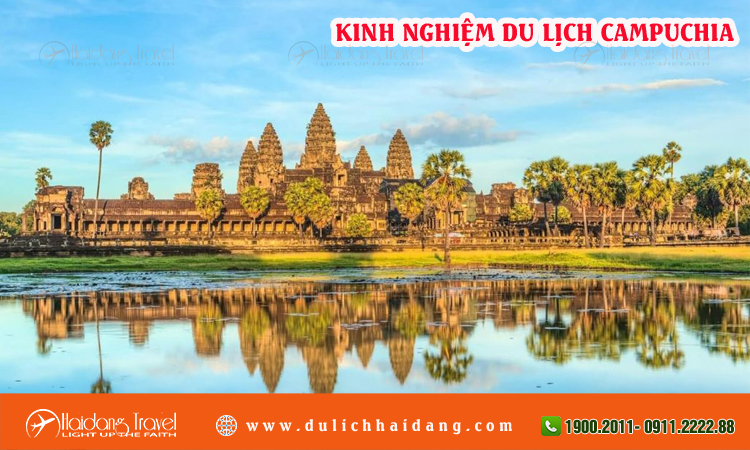 Kinh nghiệm du lịch Campuchia