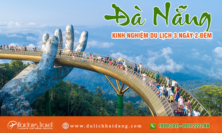 Kinh nghiệm du lịch Đà Nẵng 3 ngày 2 đêm