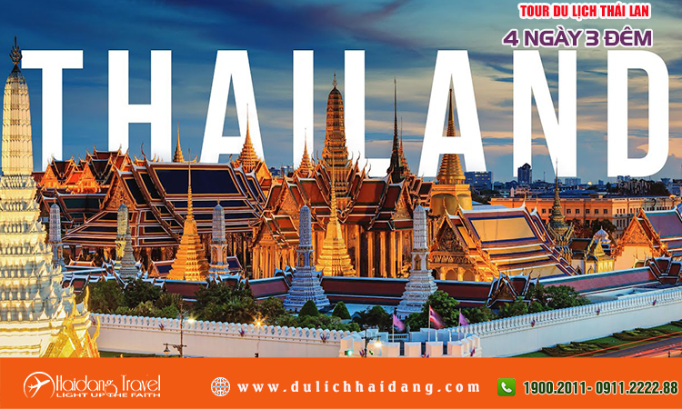 Tour Du Lịch Thái Lan 4 ngày 3 đêm từ TPHCM