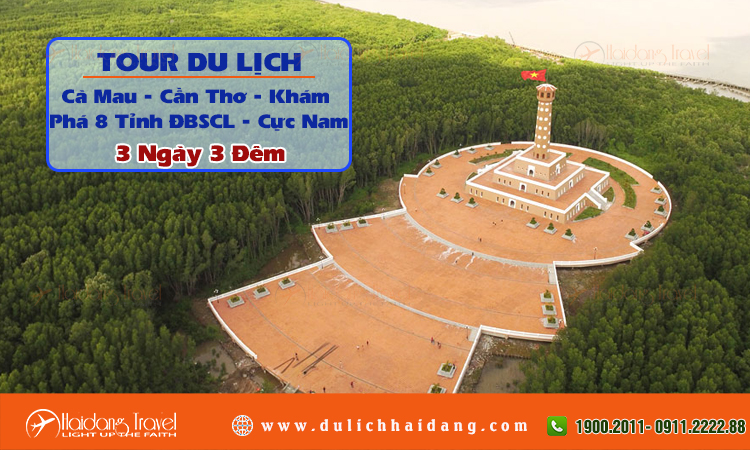 Tour Cà Mau Cần Thơ  Khám Phá 8 Tỉnh ĐBSCL 3 ngày 3 đêm