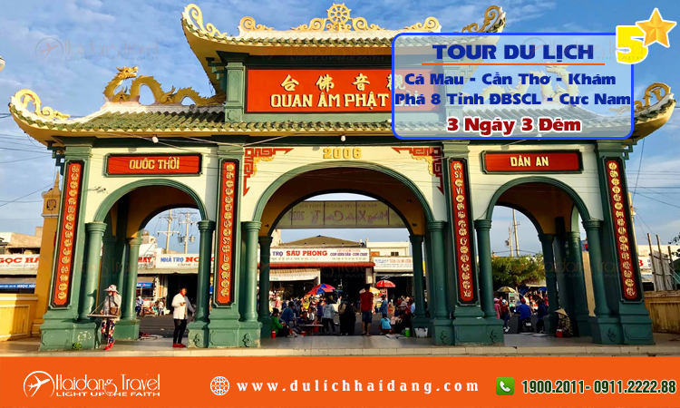 Tour Cà Mau Cần Thơ Chinh Phục Cực Nam Tổ Quốc 3 ngày 3 đêm