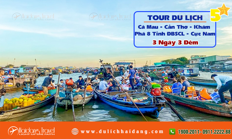 Tour Cà Mau Cần Thơ Chinh Phục Cực Nam Tổ Quốc 3 ngày 3 đêm