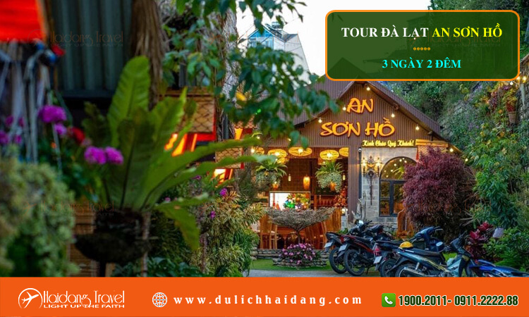 Tour Đà Lạt An Sơn Hồ 3 ngày 2 đêm