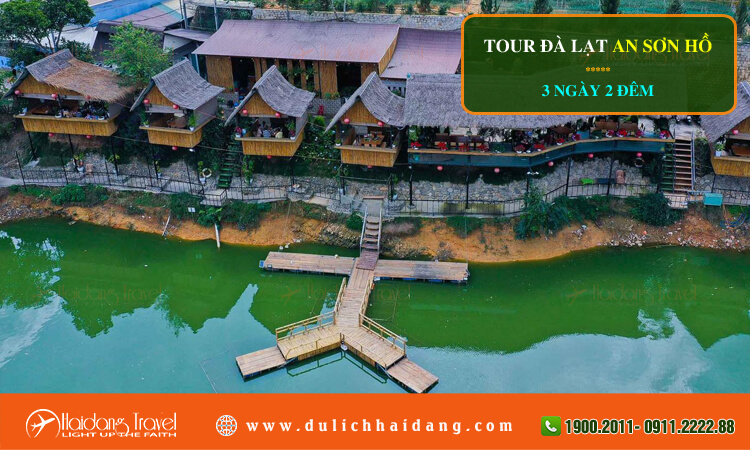 Tour Đà Lạt An Sơn Hồ 3 ngày 2 đêm