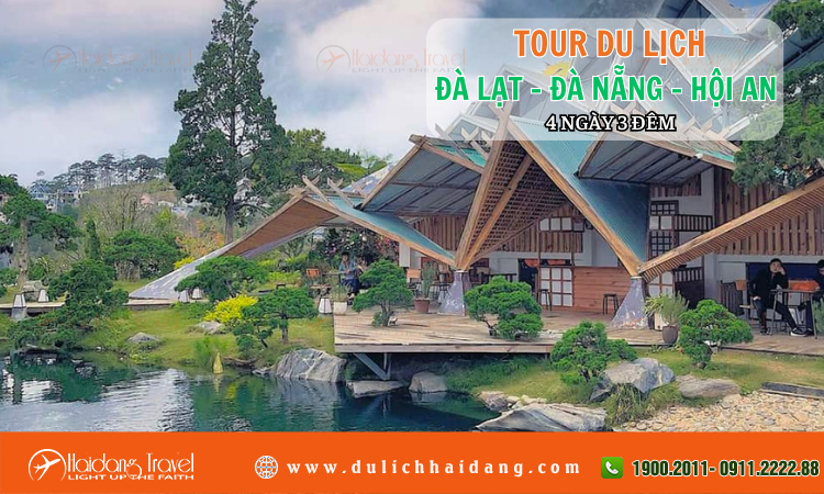 Tour Đà Lạt Đà Nẵng Hội An 4 ngày 3 đêm 