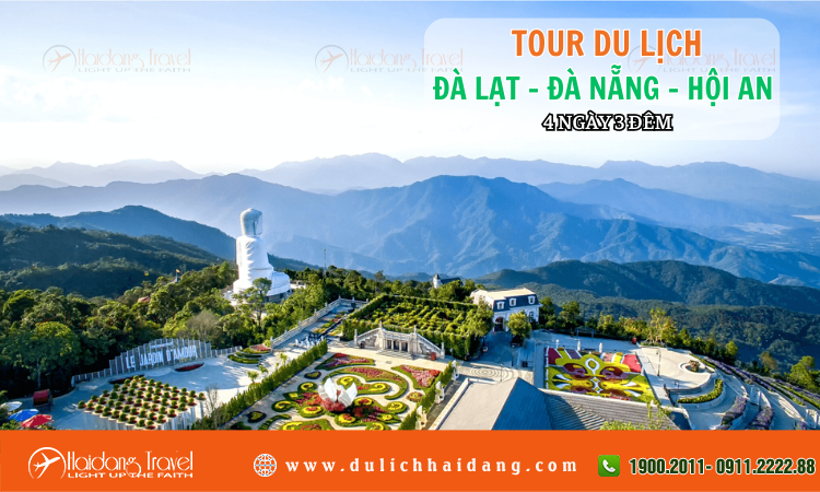 Tour Đà Lạt Đà Nẵng Hội An 4 ngày 3 đêm 