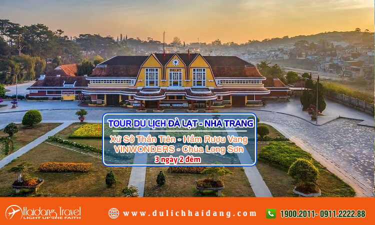 Tour Đà Lạt Nha Trang 3 ngày 2 đêm