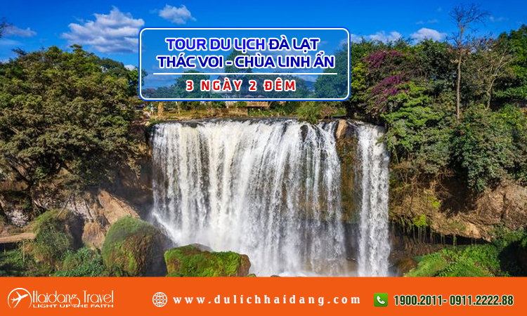 Tour Đà Lạt Thác Voi Chùa Linh Ẩn 3 ngày 2 đêm