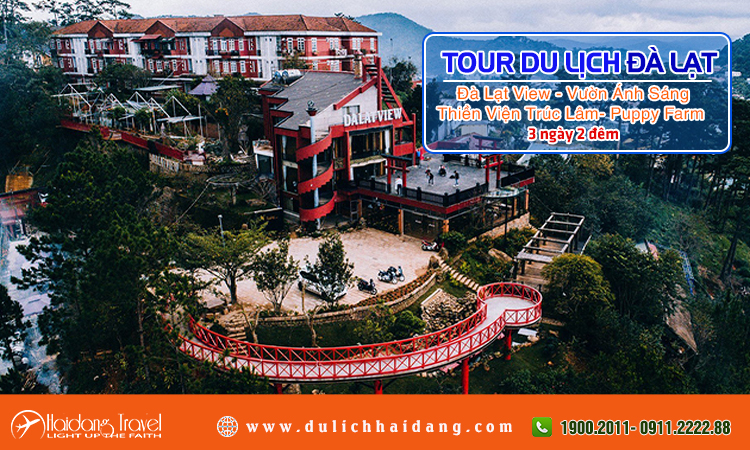 Tour Đà Lạt Vườn Ánh Sáng Thiền Viện Trúc Lâm 3 ngày 2 đêm
