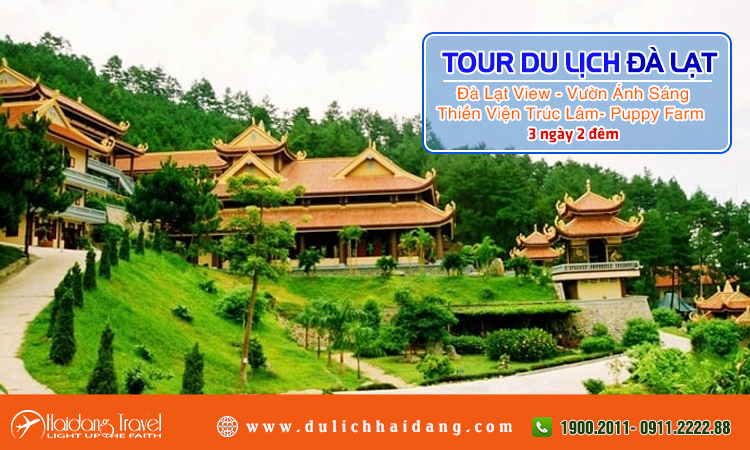 Tour Đà Lạt Vườn Ánh Sáng Thiền Viện Trúc Lâm 3 ngày 2 đêm