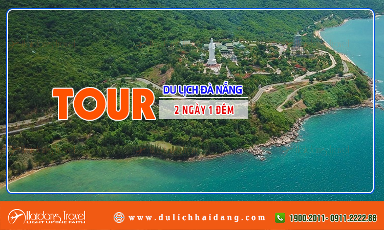 Tour Đà Nẵng 2 ngày 1 đêm