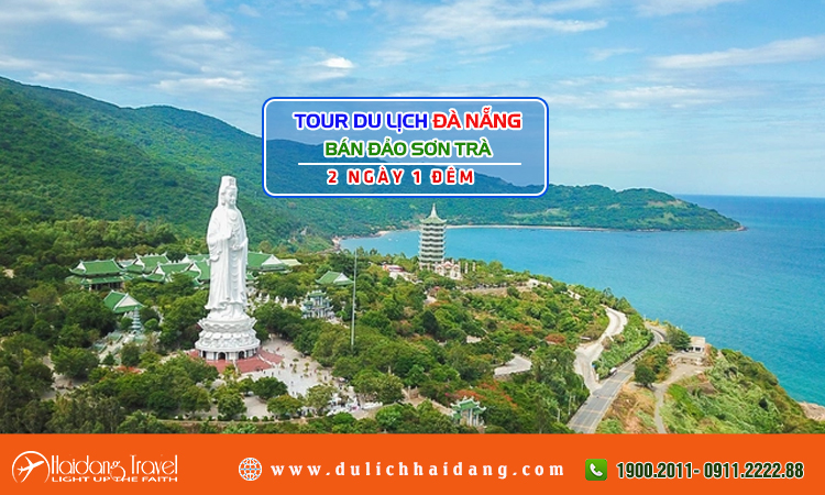 Tour Đà Nẵng Bán Đảo Sơn Trà 2 ngày 1 đêm