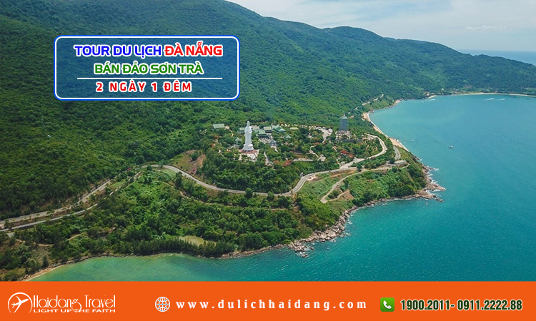 Tour Đà Nẵng Bán Đảo Sơn Trà 2 ngày 1 đêm