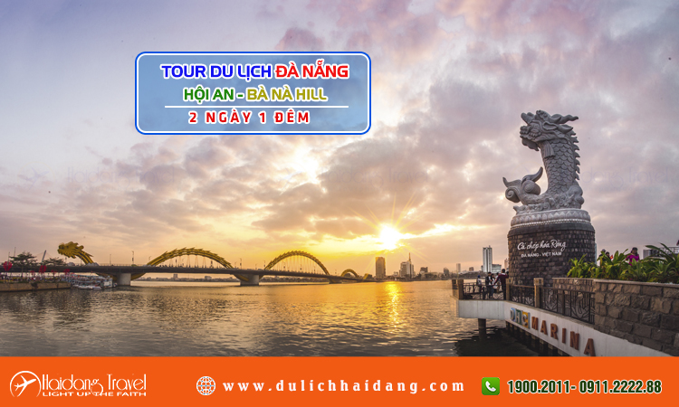 Tour Đà Nẵng Hội An Bà Nà Hill 2 ngày 1 đêm