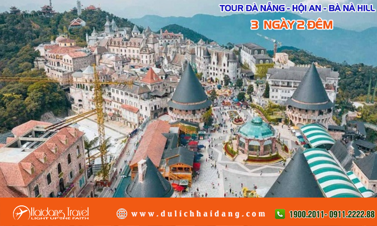 Tour Đà Nẵng - Hội An - Bà Nà Hill 3 ngày 2 đêm