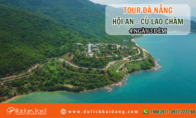  Tour Đà Nẵng Hội An Cù Lao Chàm 4 ngày 3 đêm 