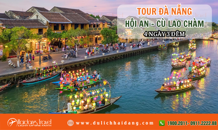  Tour Đà Nẵng Hội An Cù Lao Chàm 4 ngày 3 đêm 