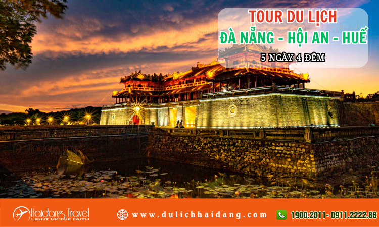 Tour Đà Nẵng Hội An Huế 5 ngày 4 đêm 