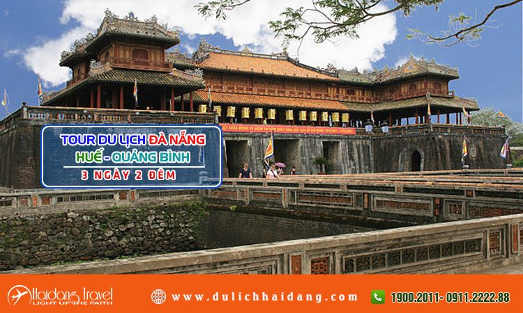 Tour Đà Nẵng Huế Quảng Bình 3 ngày 2 đêm