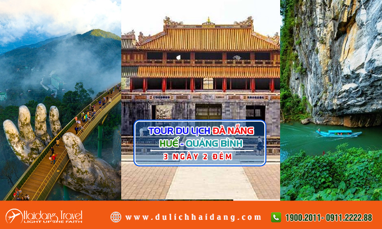 Tour Đà Nẵng Huế Quảng Bình 3 ngày 2 đêm