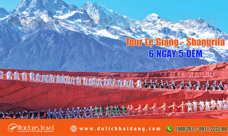 Tour Charter Lệ Giang - Đại Lý - Shangrila 6 Ngày 5 Đêm