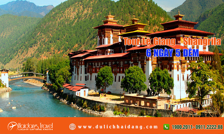 Tour Charter Lệ Giang - Đại Lý - Shangrila 6 Ngày 5 Đêm