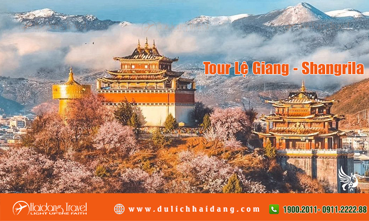 Tour Lệ Giang - Shangrila