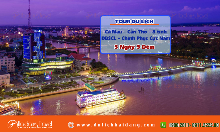 Tour Cà Mau Cần Thơ Chinh Phục Cực Nam  3 ngày 3 đêm