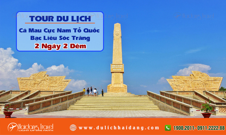 Tour du lịch Cà Mau Bạc Liêu Sóc Trăng 2 ngày 2 đêm