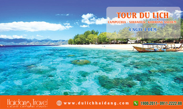Tour Campuchia Sihanouk Kohrong Saloem PhnomPenh 4 ngày 3 đêm
