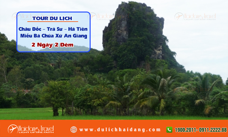 Tour Châu Đốc Trà Sư Hà Tiên Miếu Bà Chúa Xứ 2 ngày 2 đêm