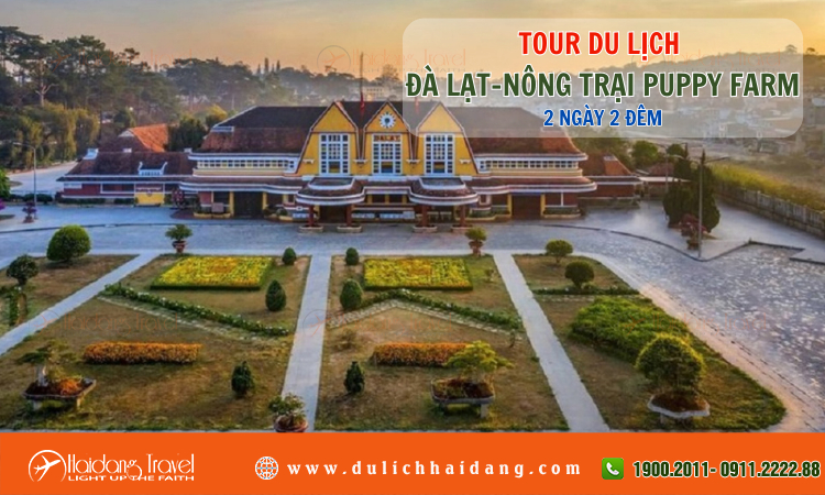 Tour du lịch Đà Lạt Nông Trại Puppy Farm 2 ngày 2 đêm 