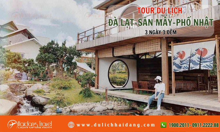 Tour du lịch Đà Lạt Săn Mây Phố Nhật 3 ngày 3 đêm 