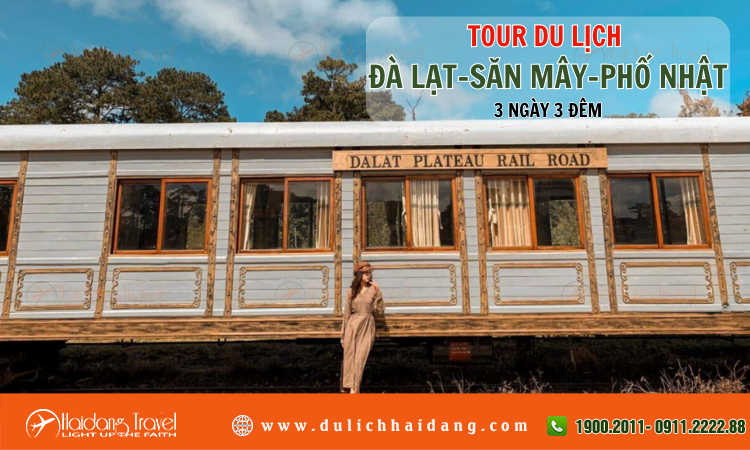 Tour du lịch Đà Lạt Săn Mây Phố Nhật 3 ngày 3 đêm 