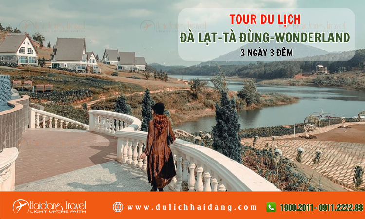 Tour du lịch Đà Lạt Tà Đùng Wonderland 3 ngày 3 đêm 