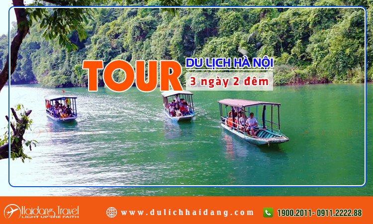 Tour Hà Nội 3 ngày 2 đêm