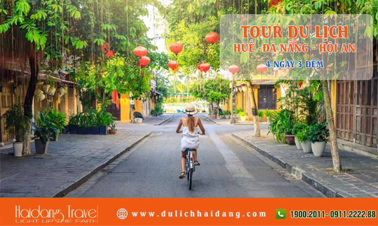 Tour du lịch Huế Đà Nẵng Hội An 4 ngày 3 đêm 